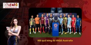 Kết quả bóng đá VĐQG Australia